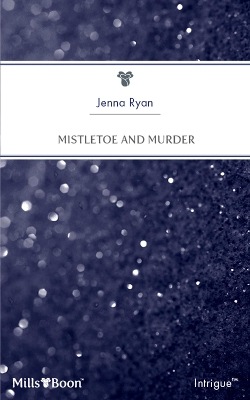 Book cover for Mistletoe And Murder