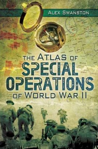 Cover of The Atlas of Special Operations of World War II