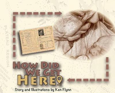 Cover of How Did We Get Here?