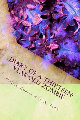 Book cover for Diary of a Thirteen-Year-Old Zombie