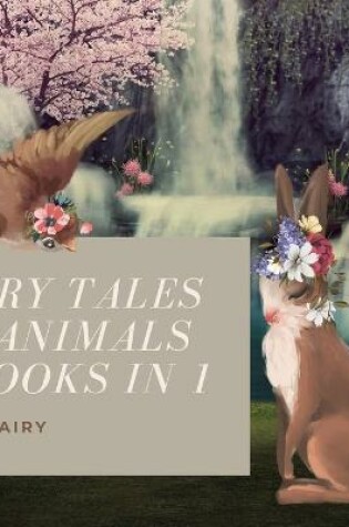 Cover of Fairy Tales Of Animals