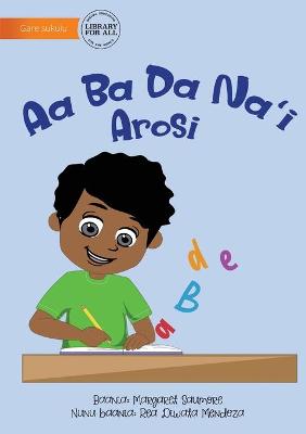 Book cover for Arosi Alphabet - Aa Ba Da Na'i Arosi