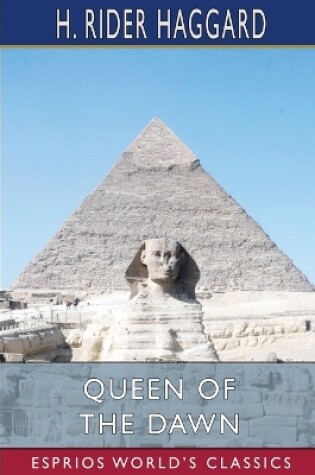 Cover of Queen of the Dawn (Esprios Classics)