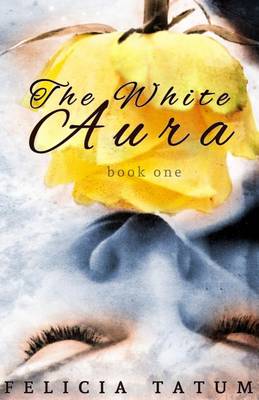 Book cover for The White Aura