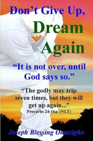 Cover of Don't Give Up, Dream Again
