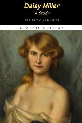Book cover for Daisy Miller "Annotated Edition"