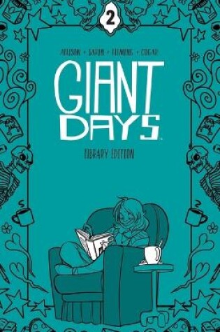Cover of Giant Days Library Edition Vol. 2