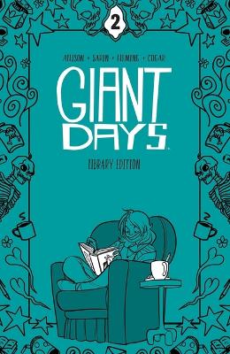 Book cover for Giant Days Library Edition Vol. 2