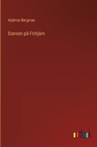 Cover of Dansen på Frötjärn