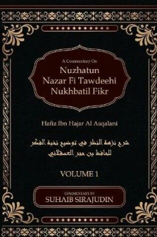 Cover of Nuzhatun Nazar Fi Tawdeehi Nukhbatil Fikr