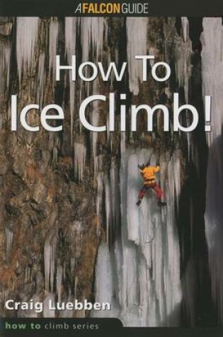 Cover of How to Ice Climb!