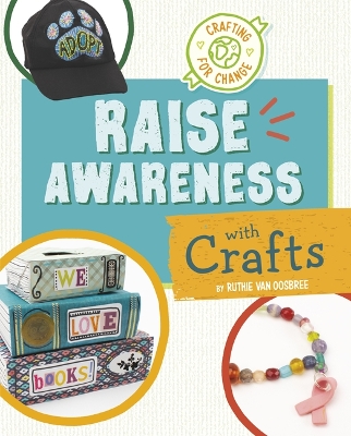 Book cover for Raise Awareness with Crafts