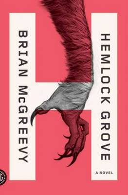 Book cover for Hemlock Grove