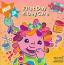 Book cover for First Day at Day Care: First Day at Day Care