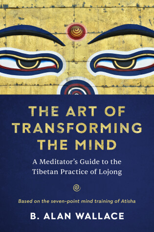 Cover of The Art of Transforming the Mind