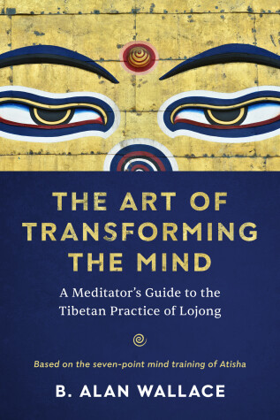 Book cover for The Art of Transforming the Mind