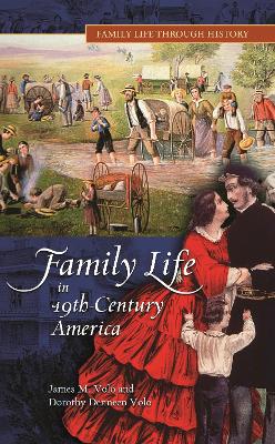 Cover of Family Life in 19th-Century America