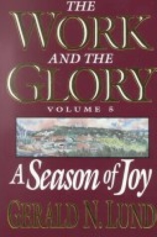 Cover of Work and the Glory Vol 5