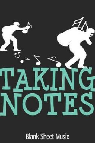 Cover of Taking Notes Blank Sheet Music