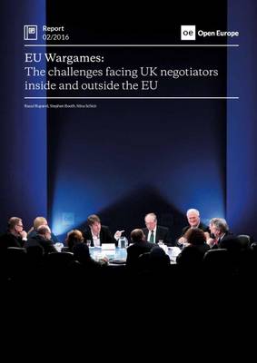 Book cover for EU Wargames: The Challenges Facing UK Negotiators Inside and Outside the EU
