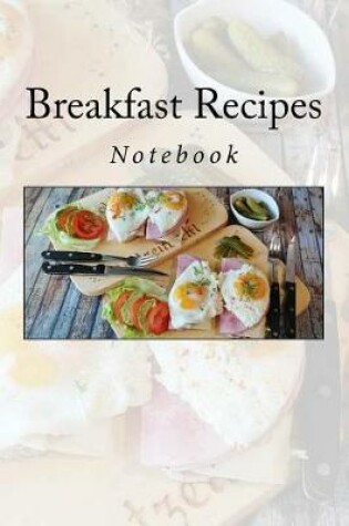 Cover of Breakfast Recipes