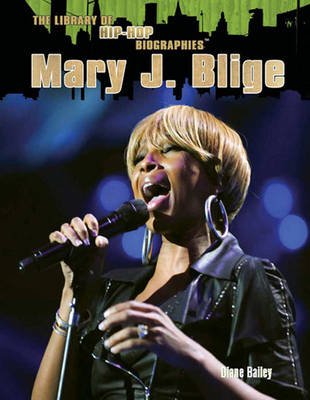 Book cover for Mary J. Blige (The Library of Hip-Hop Biographies)