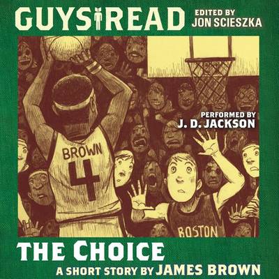 Book cover for Guys Read: the Choice