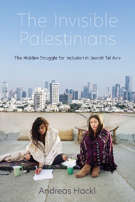 Book cover for The Invisible Palestinians
