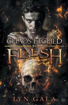 Book cover for Chaos Etched in Flesh