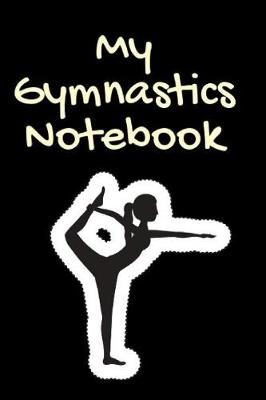 Book cover for My Gymnastics Notebook