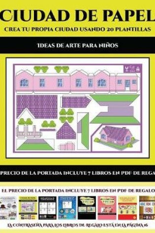 Cover of Ideas de arte para niños (Ciudad de papel