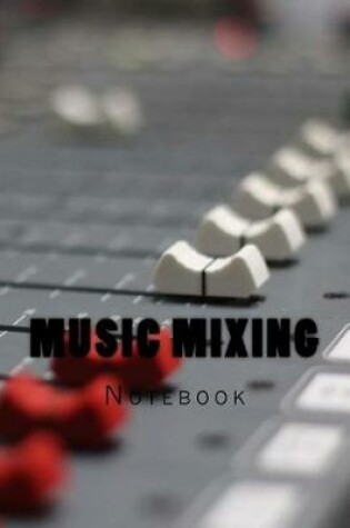 Cover of Music Mixing