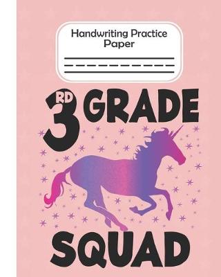 Book cover for 3rd Grade Squad - Handwriting Practice Paper