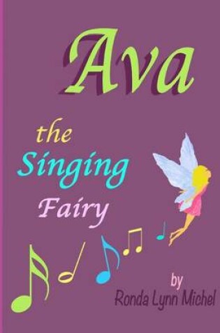 Cover of Ava the Singing Fairy