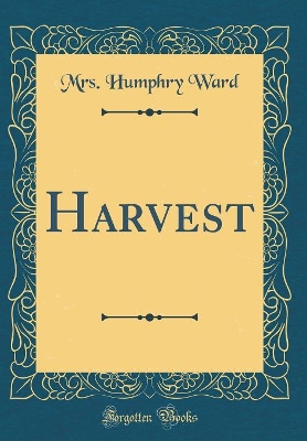 Book cover for Harvest (Classic Reprint)