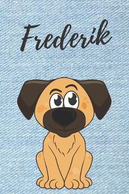 Book cover for Frederik Notizbuch Hunde / Malbuch / Tagebuch