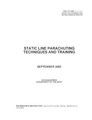 Book cover for FM 3-21.220 (FM 57-220) Static Line Parachuting Techniques and Training