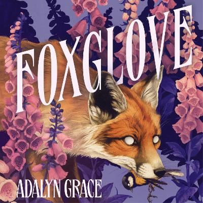 Book cover for Foxglove