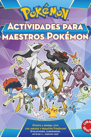 Cover of Actividades para maestros Pokémon / Pokemon All-Star Activity Book