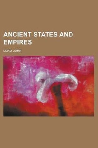 Cover of Ancient States and Empires