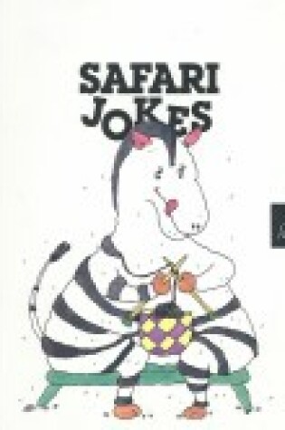 Cover of Safari Jokes