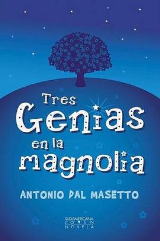 Cover of Tres Genias En La Magnolia