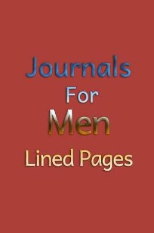 Cover of Journals For Men Lined Pages