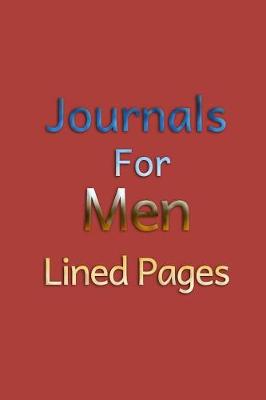 Book cover for Journals For Men Lined Pages