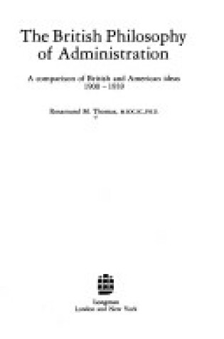Cover of The British Philosophy of Administration
