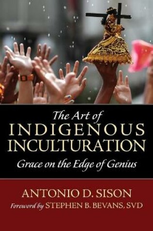 Cover of The Art of Indigenous Inculturation