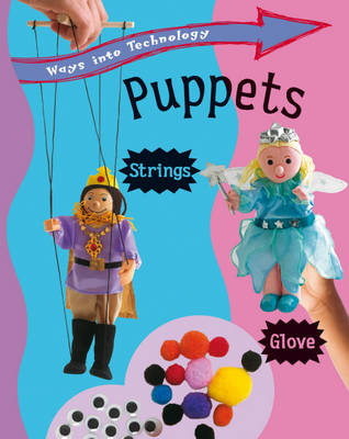 Book cover for Ways into Technology: Puppets
