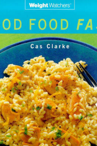 Cover of Good Food Fast