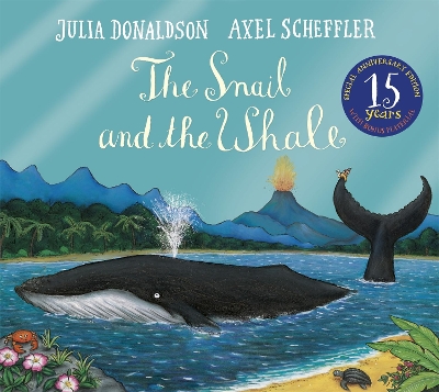 Book cover for The Snail and the Whale 15th Anniversary Edition