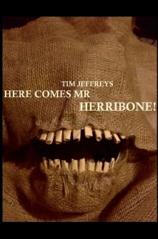 Cover of Here Comes Mr Herribone!